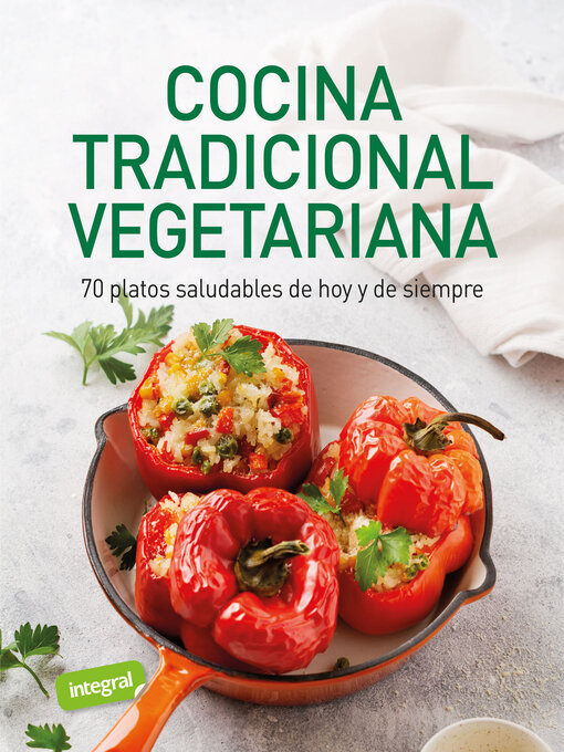 Title details for Cocina tradicional vegetariana by Varios autores - Available